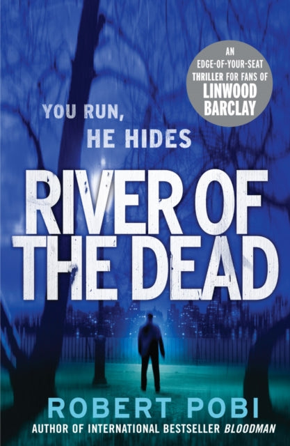 Book cover of: River of the Dead. By: ROBERT POBI
