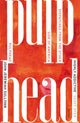 Book cover of: Pulphead. By: John Jeremiah Sullivan