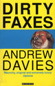 Book cover of: Dirty Faxes. By: Andrew Davies