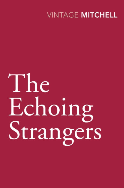 Book cover of: Echoing Strangers. By: Gladys Mitchell
