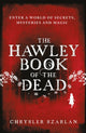 Book cover of: Hawley Book of the Dead. By: Chrysler Szarlan