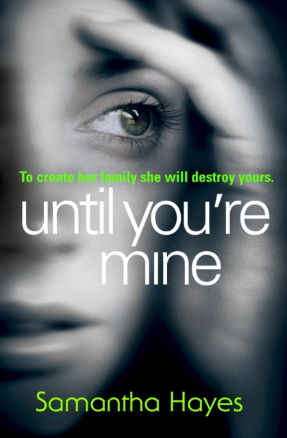 Until You're Mine