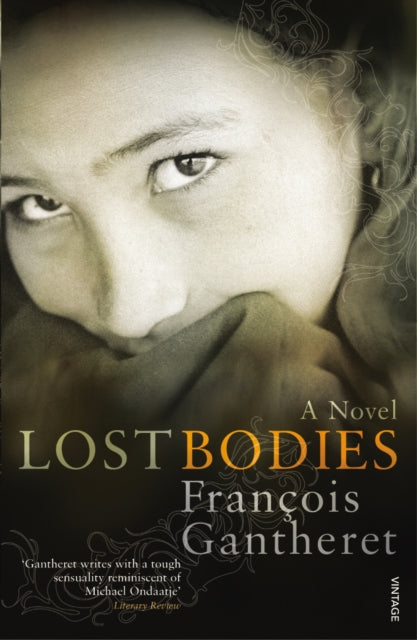 Book cover of: Lost Bodies. By: François Gantheret