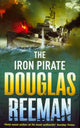 Book cover of: Iron Pirate. By: Douglas Reeman