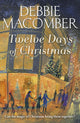 Book cover of: Twelve Days of Christmas. By: Debbie Macomber