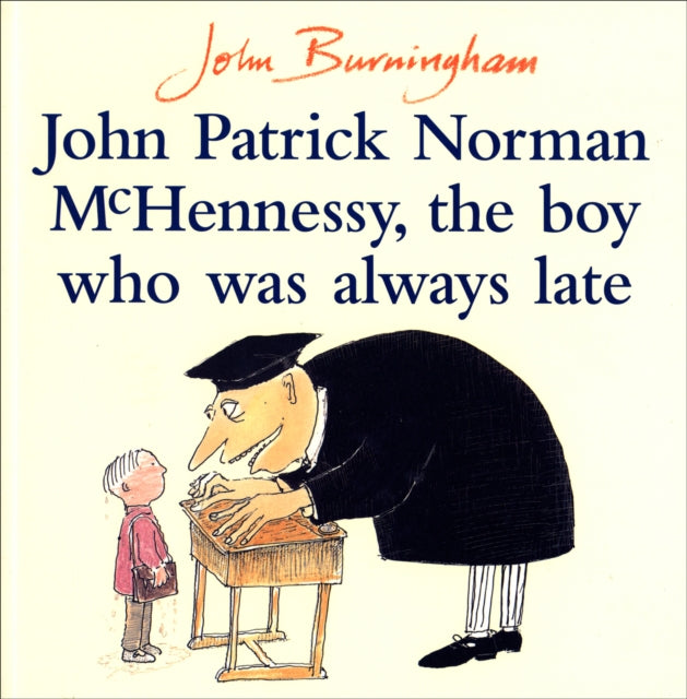 Book cover of: John Patrick Norman McHennessy. By: John Burningham