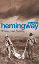 Book cover of: Winner Take Nothing