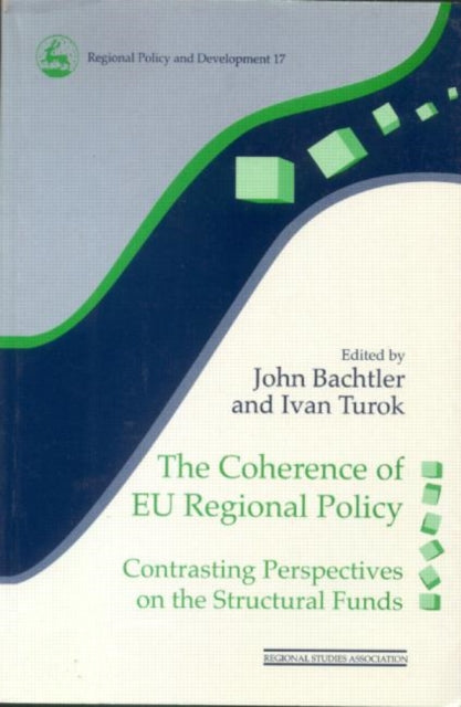 Book cover of: Coherence of EU Regional Policy. By: Bachtler