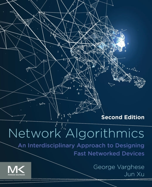 Book cover of: Network Algorithmics. By: Jun Xu