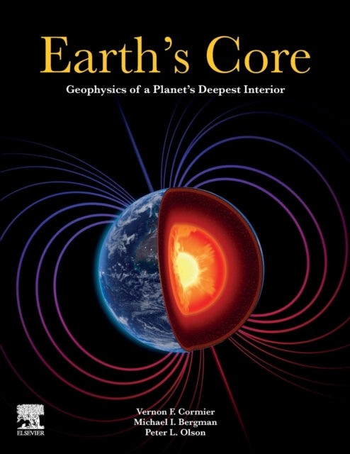 Book cover of: Earth's Core. By: Vernon Cormier