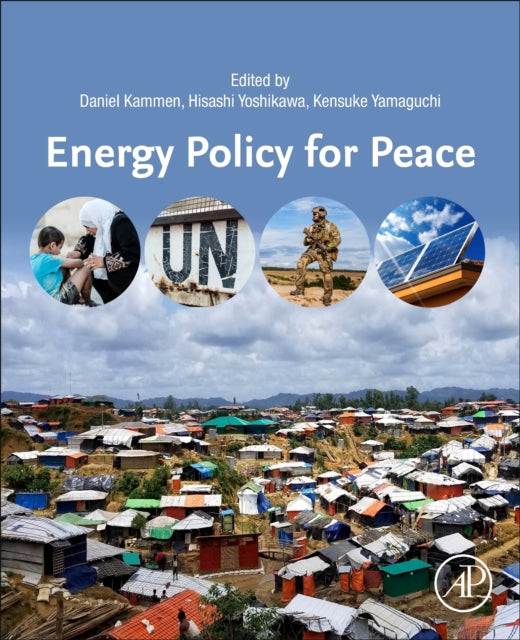 Book cover of: Energy Policy for Peace. By: Daniel Kammen