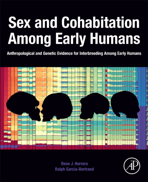 Book cover of: Sex and Cohabitation Among Early Humans. By: Rene J. Herrera