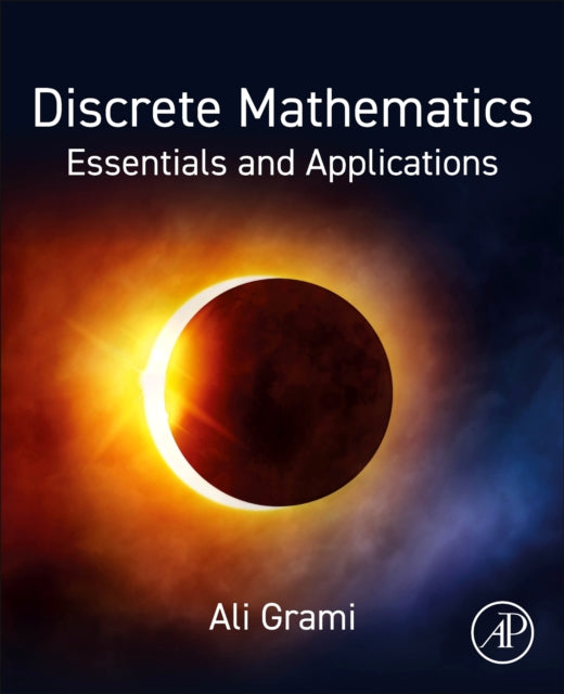 Book cover of: Discrete Mathematics. By: Ali Grami