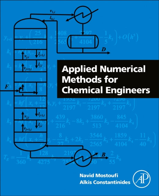 Book cover of: Applied Numerical Methods for Chemical Engineers. By: Navid Mostoufi