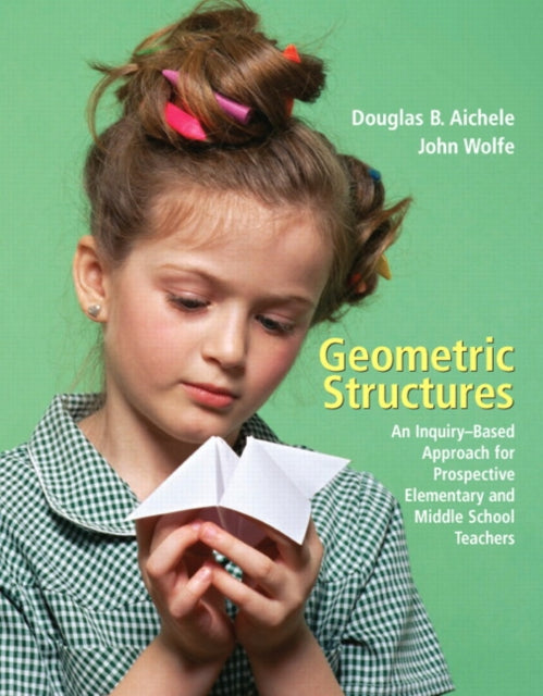 Book cover of: Geometric Structures. By: Douglas B. Aichele