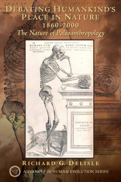 Book cover of: Debating Humankind's Place in Nature, 1860-2000