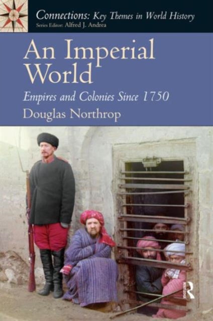 Book cover of: Imperial World. By: Douglas Northrop