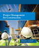 Book cover of: Project Management for Construction. By: David L. Goetsch