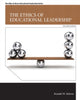 Book cover of: Ethics of Educational Leadership, The. By: Ronald W. Rebore
