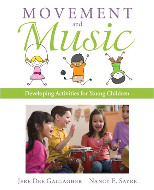 Book cover of: Movement and Music. By: Jere Gallagher