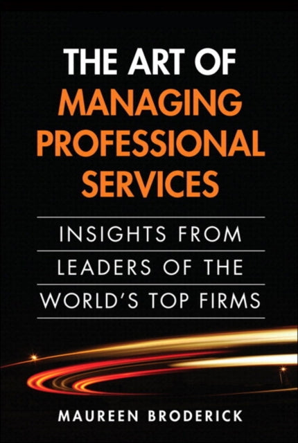 Art of Managing Professional Services, The