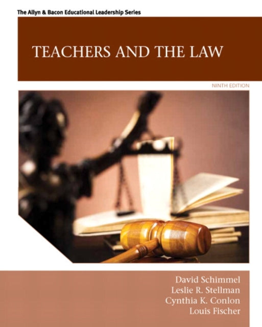 Book cover of: Teachers and the Law. By: David Schimmel