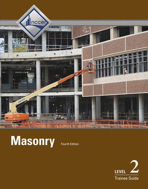 Masonry Trainee Guide, Level 2