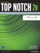 Book cover of: Top Notch 2 Student Book Split B with MyLab English. By: Joan Saslow