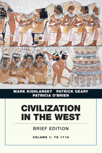 Book cover of: Civilization in the West, Volume 1. By: Mark A. Kishlansky