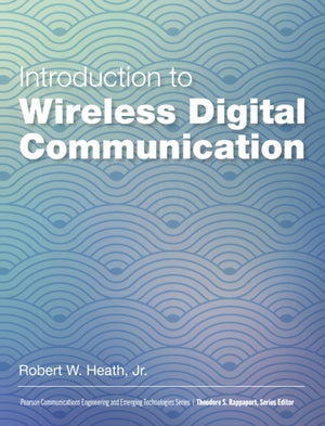 Introduction to Wireless Digital Communication