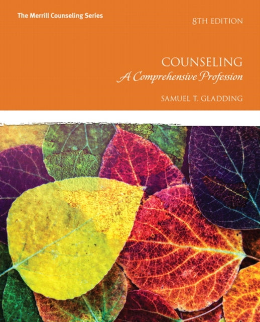 Book cover of: Counseling. By: Samuel T. Gladding