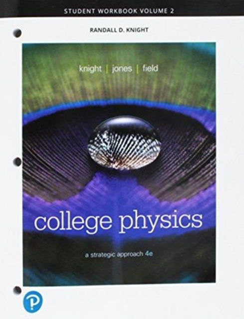 Book cover of: Student Workbook for College Physics. By: Randall D. Knight