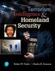 Book cover of: Terrorism, Intelligence and Homeland Security. By: Taylor, Robert W.