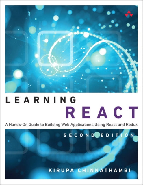 Book cover of: Learning React. By: KIRUPA CHINNATHAMBI