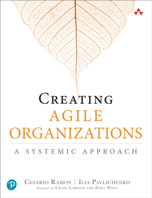 Book cover of: Creating Agile Organizations. By: RAMOS, CESARIO