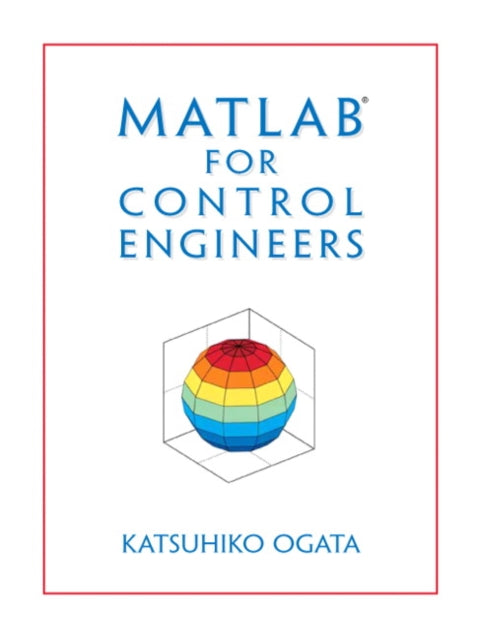 MATLAB for Control Engineers