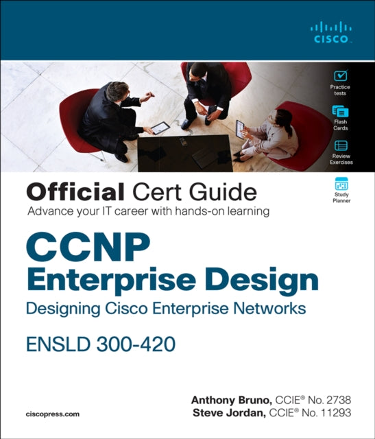 Book cover of: CCNP Enterprise Design ENSLD 300-420 Official Cert Guide. By: BRUNO ANTHONY