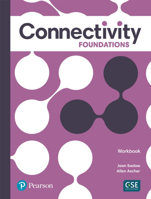 Book cover of: Connectivity Foundations Workbook. By: Joan Saslow