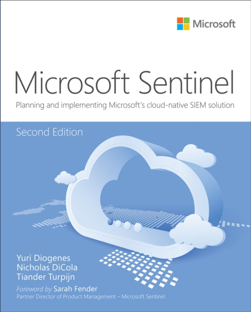 Book cover of: Microsoft Azure Sentinel. By: Yuri Diogenes