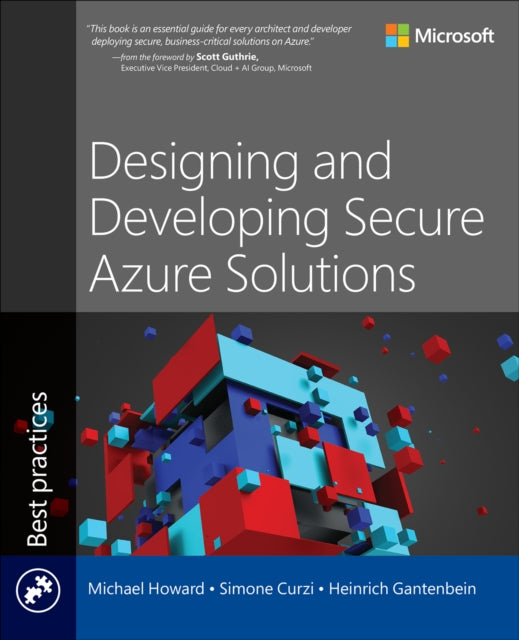 Book cover of: Designing and Developing Secure Azure Solutions. By: Michael Howard