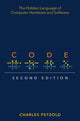 Code, The Hidden Language of Computer Hardware and Software 9780137909100 Charles Petzold