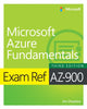 Exam Ref AZ-900 Microsoft Azure Fundamentals 9780137955145 Jim Cheshire