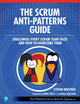 Book cover of: Scrum Anti-Patterns Guide. By: WOLPERS, STEFAN