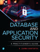 Book cover of: Database and Application Security. By: DANTURTHI, R SARMA