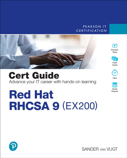 Book cover of: Red Hat RHCSA 9 Cert Guide. By: SANDER VAN VUGT