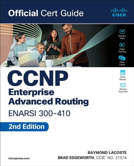 Book cover of: CCNP Enterprise Advanced Routing ENARSI 300-410 Official Cert Guide. By: EDGEWORTH, BRAD