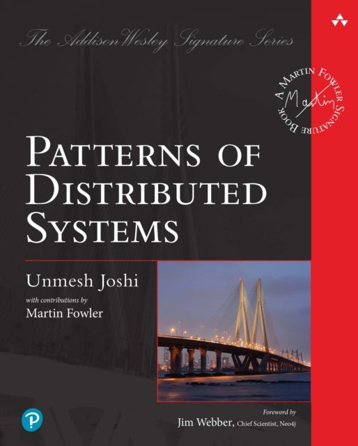Patterns of Distributed Systems 9780138221980 Unmesh Joshi