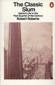 Book cover of: Classic Slum. By: Robert Roberts