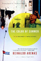 Book cover of: Color of Summer. By: Reinaldo Arenas
