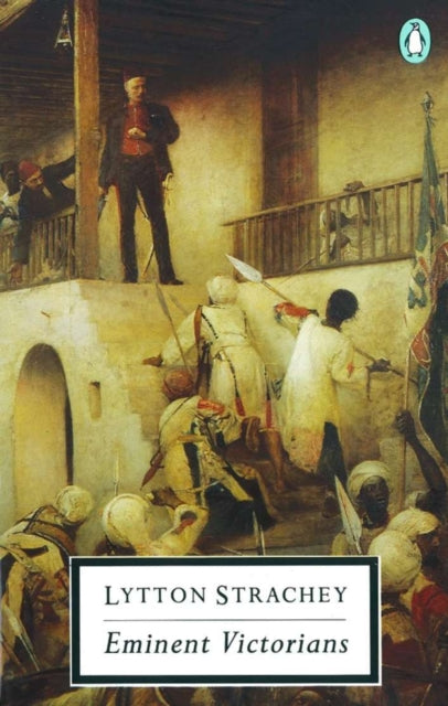 Book cover of: Eminent Victorians. By: Giles Lytton Strachey